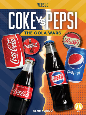 cover image of Coke vs. Pepsi